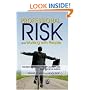 Professional Risk and Working with People: Decision-making in Health, Social Care and Criminal Justice