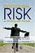 Professional Risk and Working with People: Decision-making in Health, Social Care and Criminal Justice