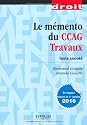Le mémento du CCAG Travaux : Texte annoté