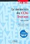 Le m�mento du CCAG Travaux : Texte annot�
