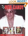 Mob Candy Coffee Table Book Vol. 1
