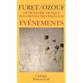 Dictionnaire critique de la R�volution fran�aise : Ev�nements