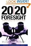 20/20 Foresight: Crafting Strategy in...