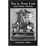Soy la Avon Lady and Other Stories