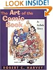 The Art of the Comic Book: An Aesthetic History (Studies in Popular Culture)