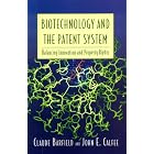 Click here to buy Biotechnology and the Patent System: Balancing Innovation and Property Rights by  Claude Barfield.