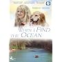 When I Find The Ocean