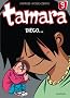 Tamara, Tome 9 : Di�go...