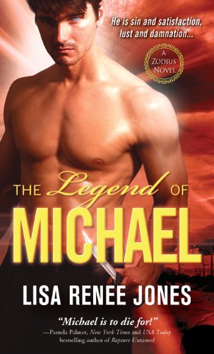 Legend of Michael: Sin and Satisfaction (Zodius) by Lisa Renee Jones