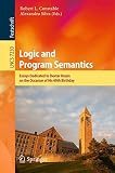 Logic and program semantics : essays dedicated to Dexter Kozen on the occasion of his 60th birthday