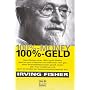 100%-Money - 100%-Geld von Irving Fisher