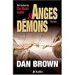 Anges et Demons (French edition of Angels and Demons)