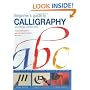 Beginner's Guide to Calligraphy: A Three-Stage Guide to Mastering the Skills of Letter Art