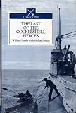 The Last of the cockleshell heroes : a World War Two memoir