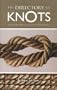 The Directory of Knots: A Step-by-Step Guide to Tying Knots