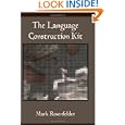 The Language Construction Kit by Mark Rosenfelder