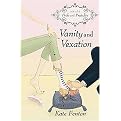 Vanity And Vexation (A Novel Of Pride And Prejudice) (Reprint) (Paperback)