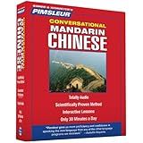 Pimsleur Chinese (Mandarin) Conversational Course - Level 1 Lessons 1-16 CD: Learn to Speak and Understand Mandarin Chinese with Pimsleur Language Programs