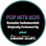 Pass At Me Timberland Feat Pitbull And David Guetta (Originally Performed By Pitbull) {Karaoke Audio Instrumental}