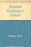 Scottish cooking in colour