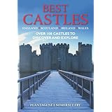 best castles england ireland scotland wales the essential guide for visiting and enjoying