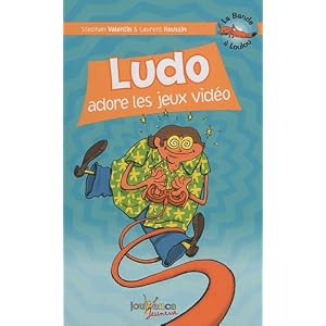 Ludo adore les jeux vid�o