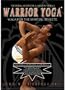WARRIOR YOGA