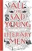 All the Sad Young Literary Men (Hardcover)