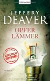 Opferl&auml;mmer: Roman - Jeffery Deaver