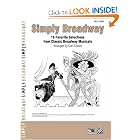 Buy Simply Broadway: 19 Favorite Selections from Classic Broadway Musicals (Simply Series) by Coates and Dan