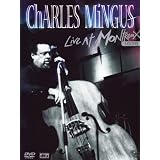 Charles Mingus - Live at Montreux 1975von "Charles Mingus"