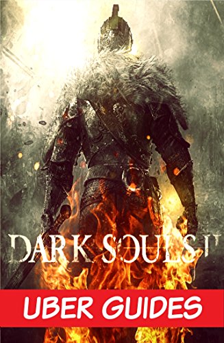 Dark Souls 2: Dark Souls 2 Guide & Game Walkthrough (Hint, Cheats, Tips AND MORE!)