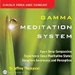 Gamma Meditation System