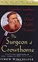 The Surgeon of Crowthorne: A Tale of Murder, Madness and the Oxford English Dictionary