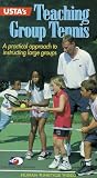 Usta s Teaching Group Tennis: A Practical Approach to Instructing Large Groups (VHS Edition)