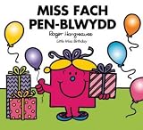 Miss Fach Pen-Blwydd = Little Miss Birthday