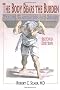 The Body Bears the Burden: Trauma, Dissociation, and Disease, Second Edition