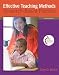 Effective Teaching Methods: Research-Based Practice, Seventh Edition