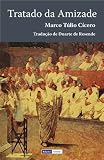 Tratado da Amizade (Portuguese Edition)