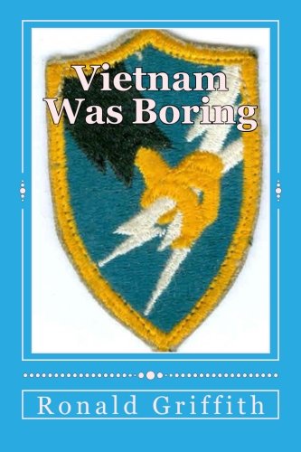 Vietnam Was Boring