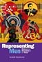 Representing Men (Arnold Publication)