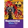 Representing Men: Maleness and Masculinity in the Media (Arnold Publication)