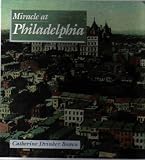 Miracle at Philadelphia