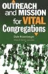Outreach and Mission for Vital Congregations (Congregational Vitality) (Congregational Vitality)