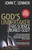 Gods Undertaker: Has Science Buried God?