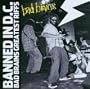 Banned in Dc: Bad Brains Greatest Riffs
