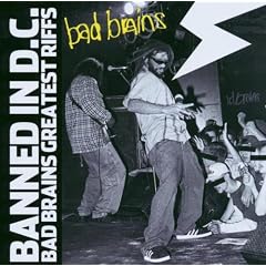 Banned in Dc: Bad Brains Great