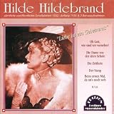 Liebe Ist Ein Geheimnisvon "Hilde Hildebrand"
