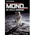 Der lange Weg zum Mond und zur�ck: Die Apollo Missionen