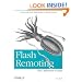 Flash Remoting: The Definitive Guide: Connecting Flash MX Applications to Remote Services (Definitive Guides)